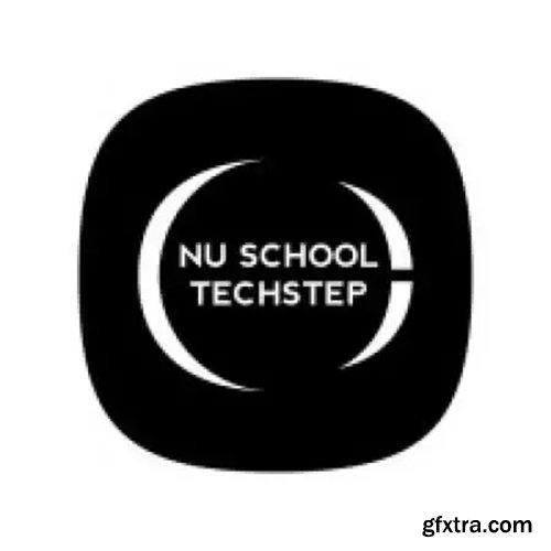 NU SCHOOL TECHSTEP Samples