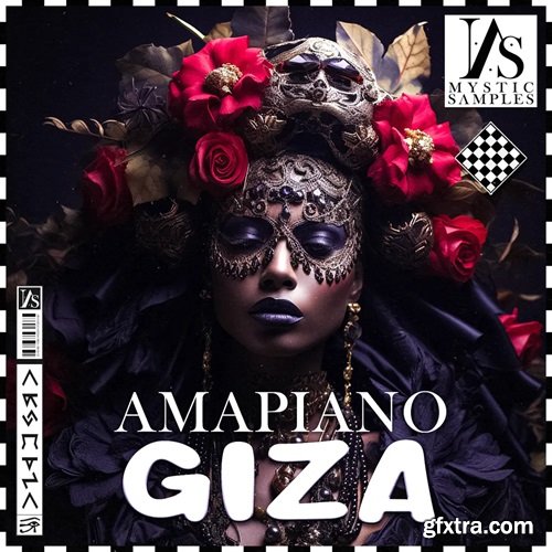 Mystic Samples AMAPIANO: GIZA