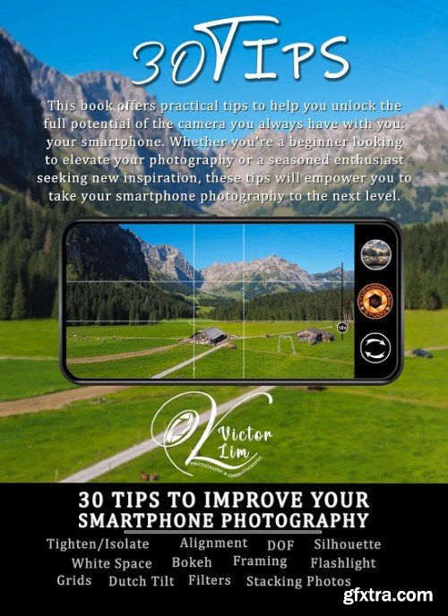 30 Tips to improve your Smartphone Photography