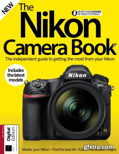 The Nikon Camera Book - 18th Edition, 2024