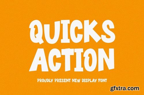 Quicks Action - Playful Display Font 2XZDVF8