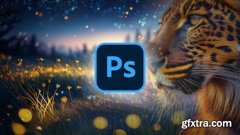 Adobe Photoshop Mega Mastery Course: Novice to Pro 2024 + AI