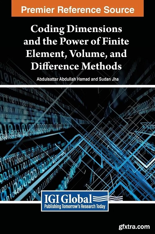 Coding Dimensions and the Power of Finite Element, Volume, and Difference Methods