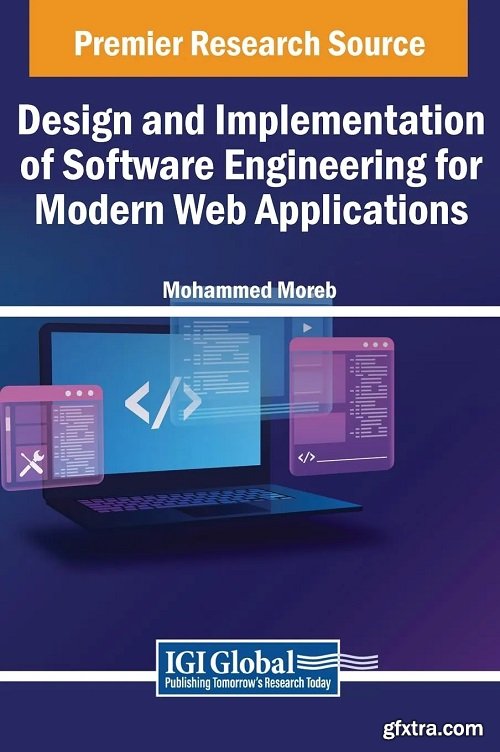 Design and Implementation of Software Engineering for Modern Web Applications