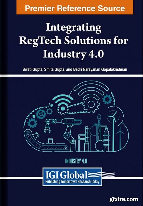 Integrating RegTech Solutions for Industry 4.0