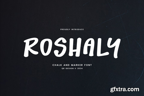 Roshaly - Chalk & Marker Font V45KD9D