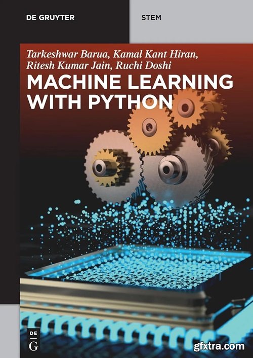 Machine Learning with Python (De Gruyter STEM)