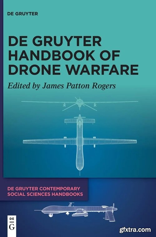 De Gruyter Handbook of Drone Warfare