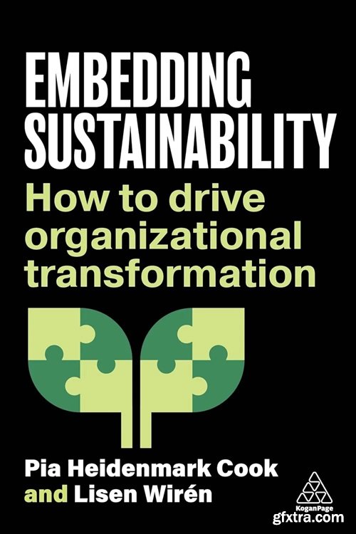 Embedding Sustainability: How to Drive Organizational Transformation