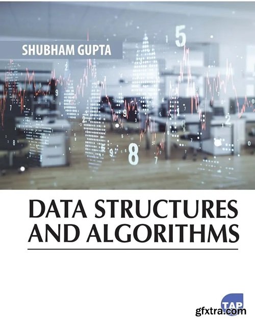 Data Structures and Algorithms (Toronto Academic Press)