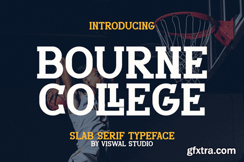 Bourne College - Slab Serif Font DGM3W2P