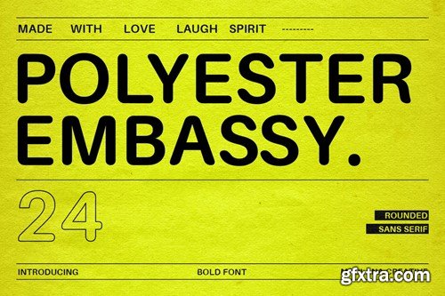 Polyester Embassy Rounded Sans Serif Font 3Q3FKU5