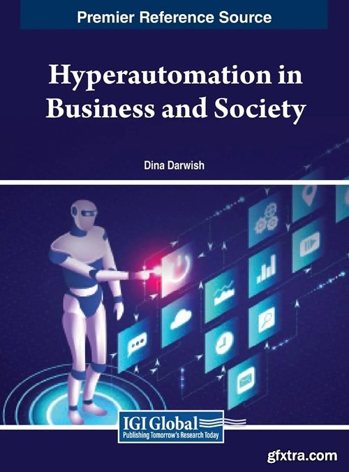 Hyperautomation in Business and Society