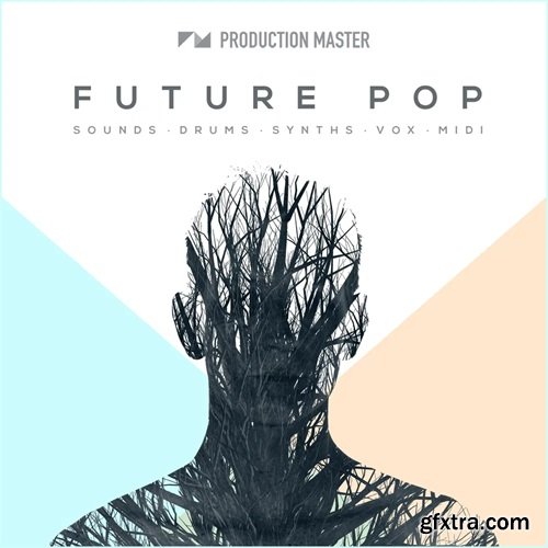 Production Master Production Master: Future Pop