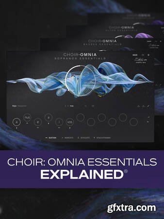 Groove3 Choir: Omnia Essentials Explained