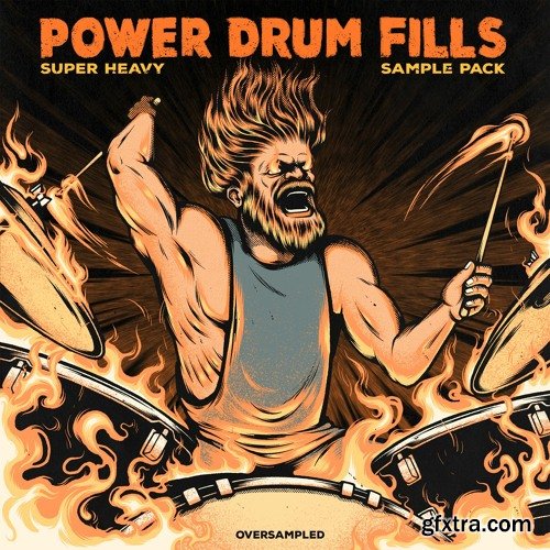 Oversampled Super Heavy Power Drum Fills