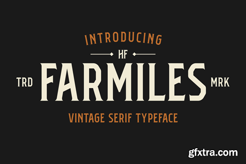 HF Farmiles Vintage Serif Typeface QUQZGU8