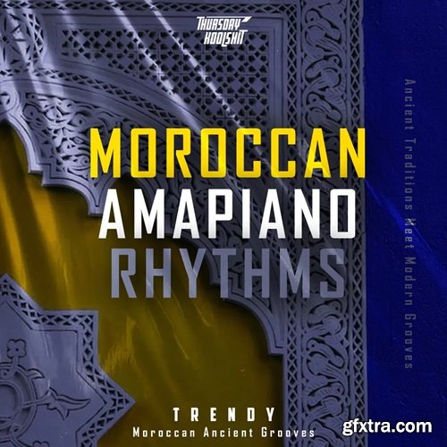 Thursday Koolshit Moroccan Amapiano Rhythms