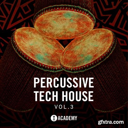 Toolroom Percussive Tech House Vol 3