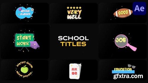 Videohive School Titles for After Effects 54135406