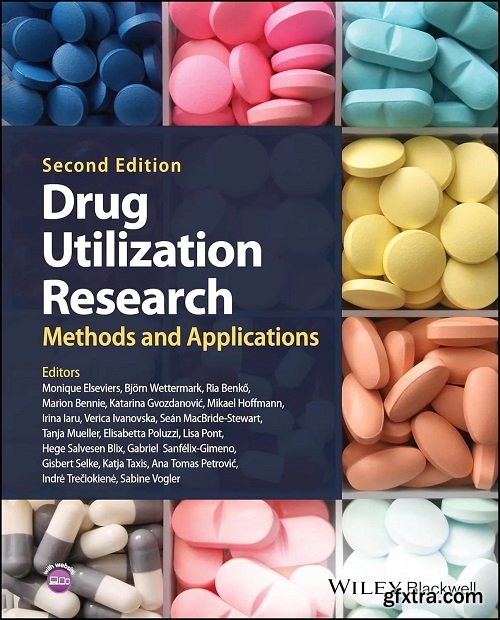 Drug Utilization Research: Methods and Applications, 2nd Edition