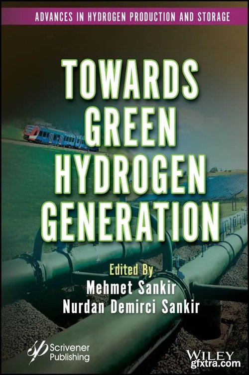 Towards Green Hydrogen Generation