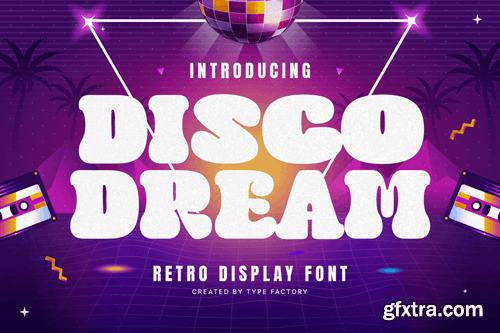 Disco Dream - Retro Display Font KE4UJAK