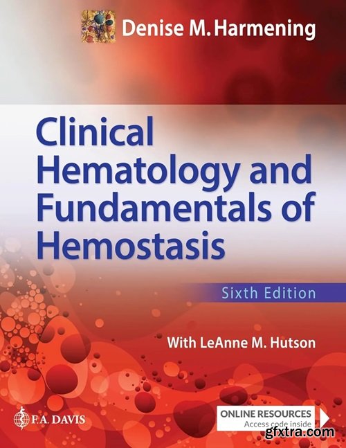 Clinical Hematology and Fundamentals of Hemostasis, 6th Edition