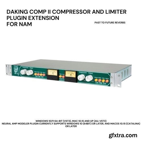 PastToFutureReverbs A.I. Daking Comp II Compressor and Limiter Plugin Extension for NAM