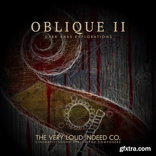 The Very Loud Indeed OBLIQUE II : Dark Bass Explorations