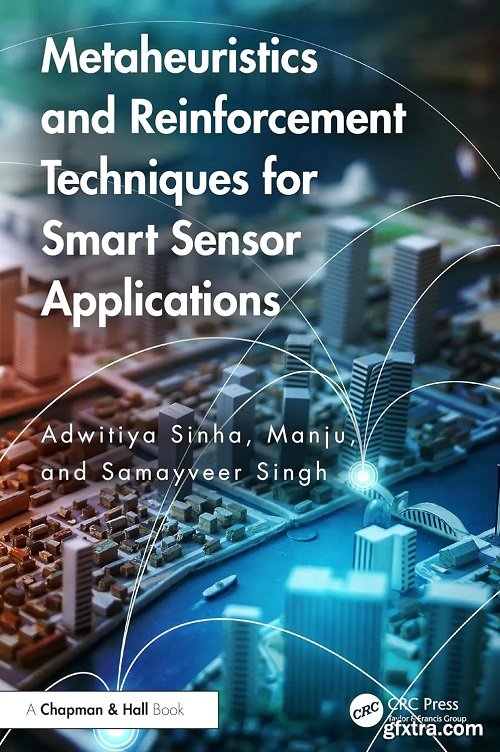 Metaheuristics and Reinforcement Techniques for Smart Sensor Applications