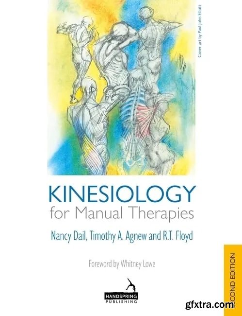 Kinesiology for Manual Therapies, 2nd Edition