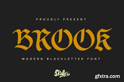 Brook - Blackletter Font XRYKHWC