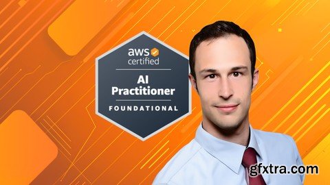 Udemy - Complete AWS Certified AI Practitioner – AIF-C01 [NEW]