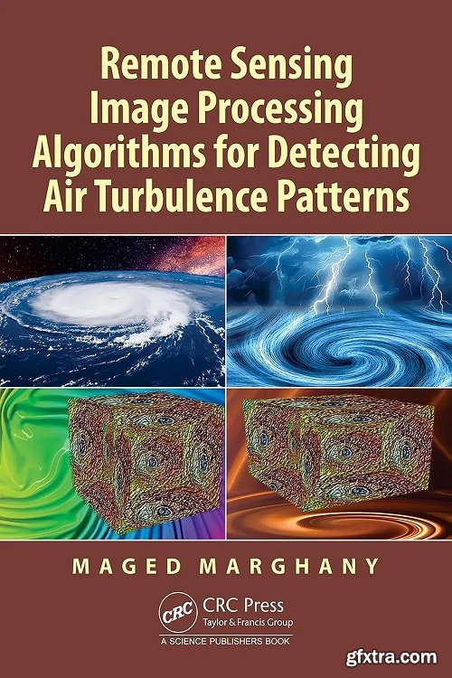 Remote Sensing Image Processing Algorithms for Detecting Air Turbulence Patterns