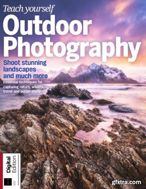 Teach Yourself Outdoor Photography - 12th Edition, 2024