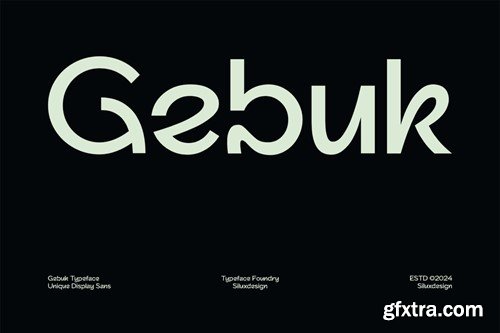 Gebuk - Unique Display Sans Font 8THY6KH