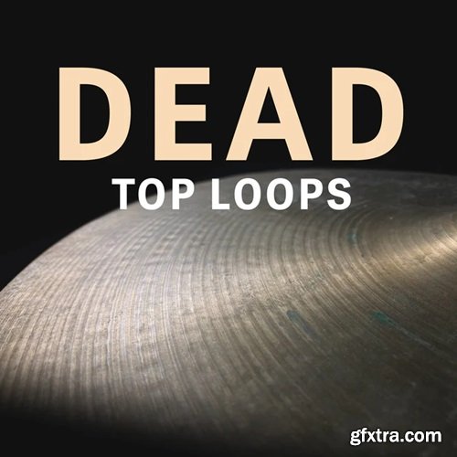 Circles DEAD TOP LOOPS Samples Drums