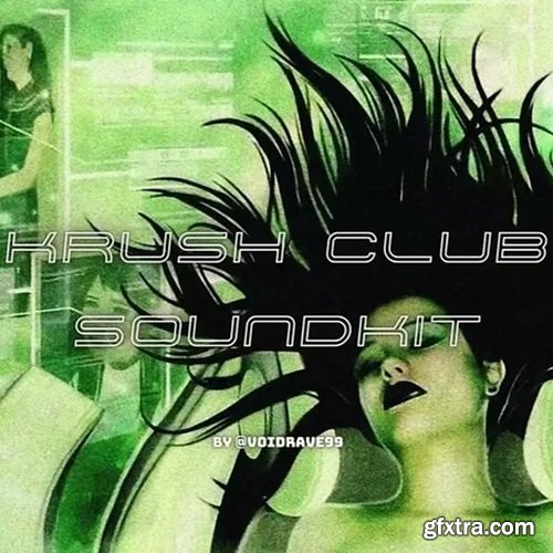 Voidrave99 Krush Club Sound Kit