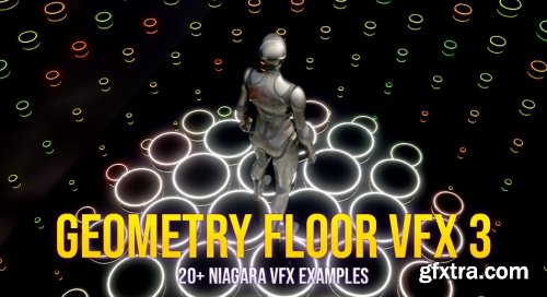 UnrealEngine - Geometry Floor VFX Pack 3