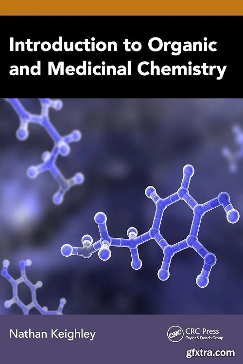 Introduction to Organic and Medicinal Chemistry