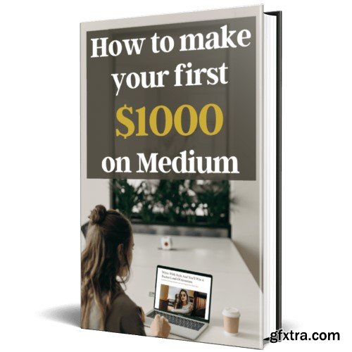 Derek Hughes &ndash; Learn how to make Money writing &ndash; How to make your First $1000 on Medium!