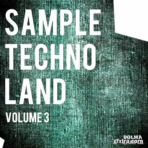 Dolma Records Sample Techno Land Vol 3