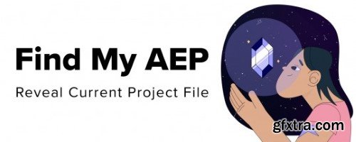 Aescripts Find My AEP v2.6 Win/Mac