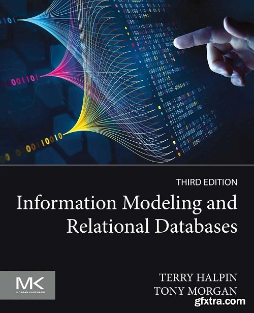 Information Modeling and Relational Databases, 3rd Edition