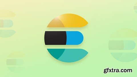 Udemy - Complete Guide to Elasticsearch