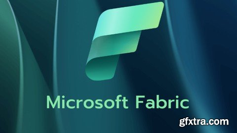 Udemy - Microsoft Fabric Deep Dive: Fabric Guide