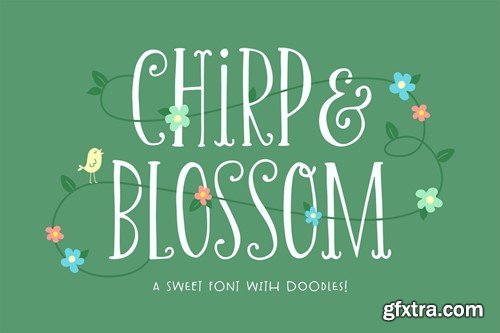 Chirp & Blossom Font 3HBCYYG