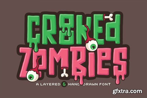 Crooked Zombies Font XTAYVMM