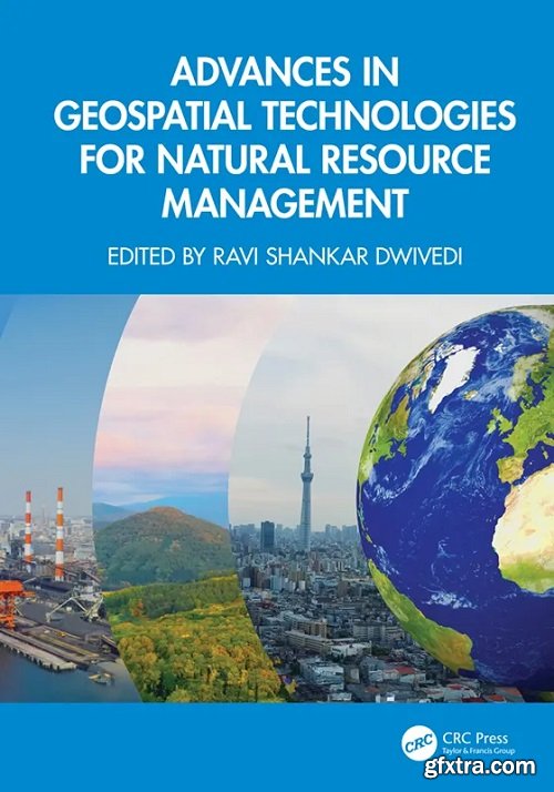 Advances in Geospatial Technologies for Natural Resource Management